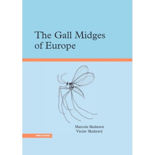 The Gall Midges Of Europe - Marcela Skuhravá
