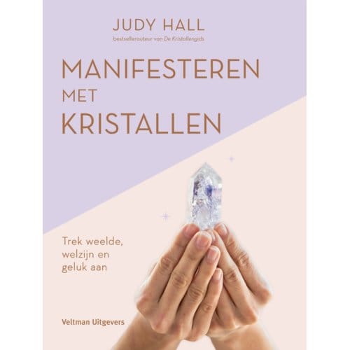 Manifesteren Met Kristallen - Judy Hall