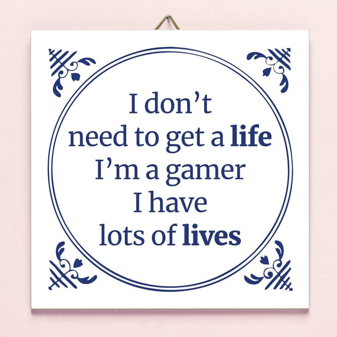 Tegeltje I'm A Gamer van Ditverzinjeniet