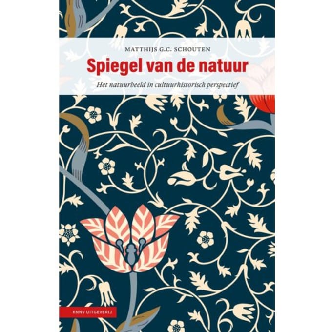 Spiegel Van De Natuur - Matthijs G.C. Schouten