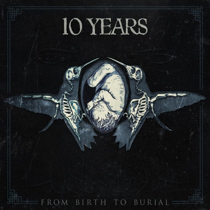 From Birth To Burial - Ten Years