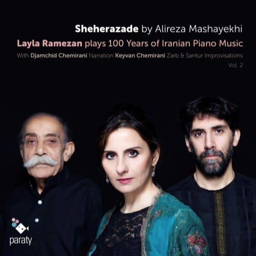 Layla Ramezan With Djamchid Chemirani, Keyvan Chemirani - Mashayekhi: Sheherazade (CD)