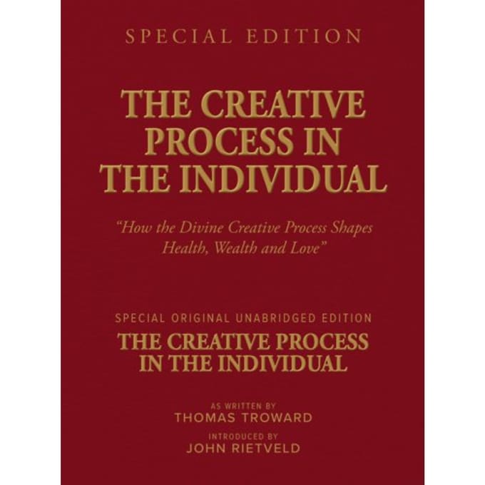 The Creative Process In The Individual - Thomas Troward