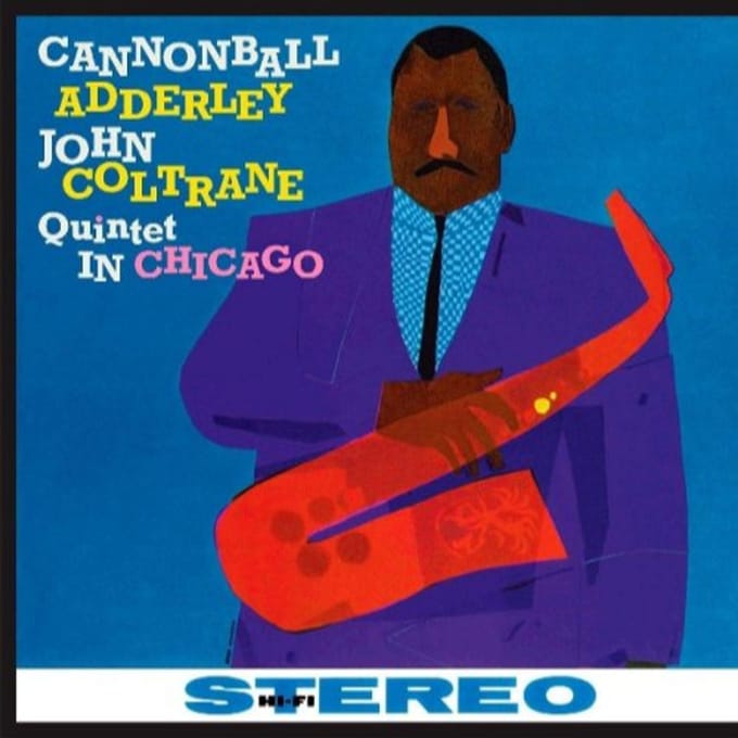 Quintet In Chicago - Cannonball Adderley