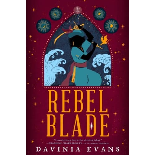 Rebel Blade - Burnished City Trilogy - Davinia Evans