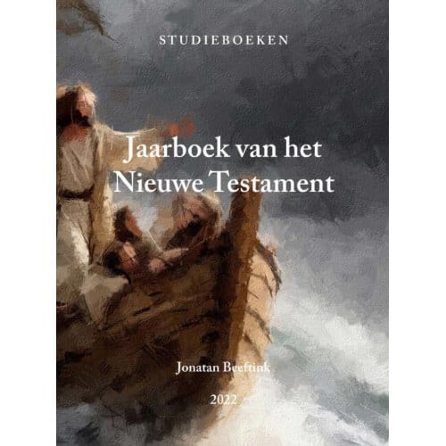 Jaarboek Van Het Nieuwe Testament - Jonatan Beeftink