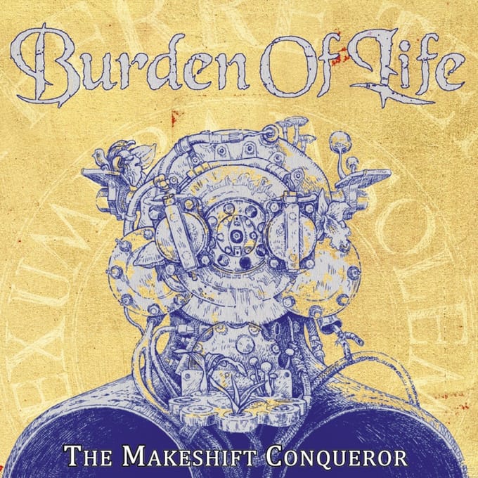 Burden Of Life - The Makeshift Conqueror (CD)
