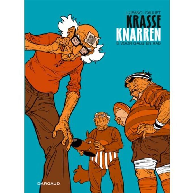 Voor Galg En Rad - Krasse Knarren - Wilfred Lupano
