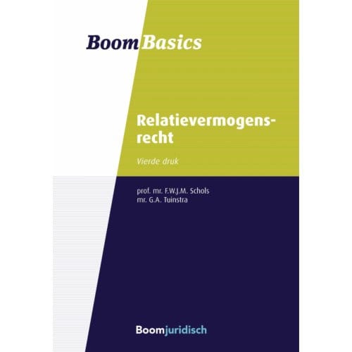 Relatievermogensrecht - Boom Basics - F.W.J.M. Schols