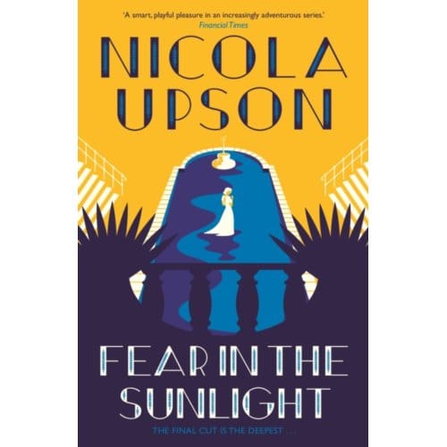 Fear In The Sunlight - Nicola Upson