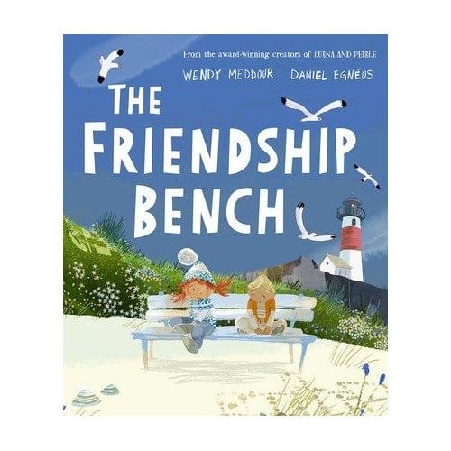 The Friendship Bench - Wendy Meddour