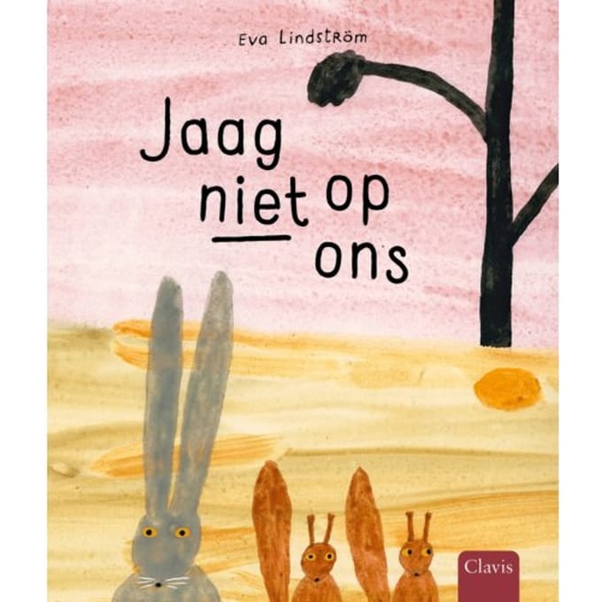 Jaag Niet Op Ons - Eva Lindström