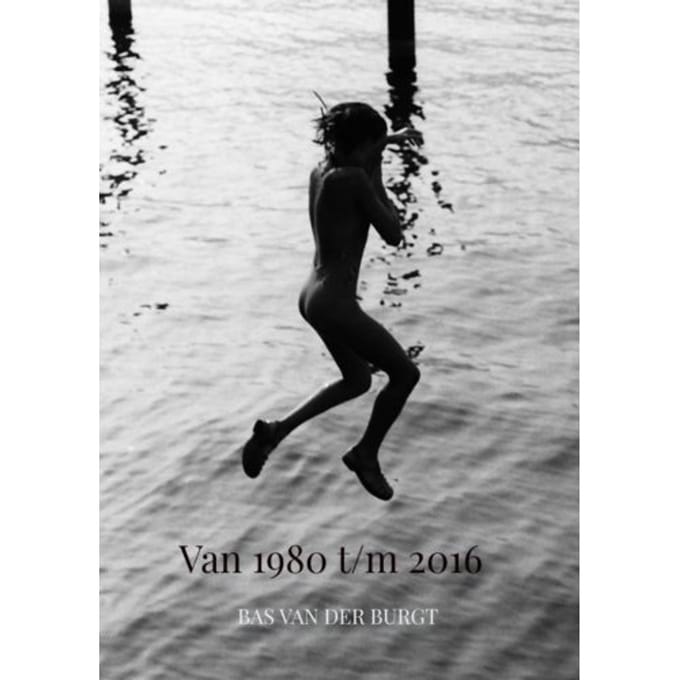 Van 1980 Tot En Met 2016 - Bas van der Burgt