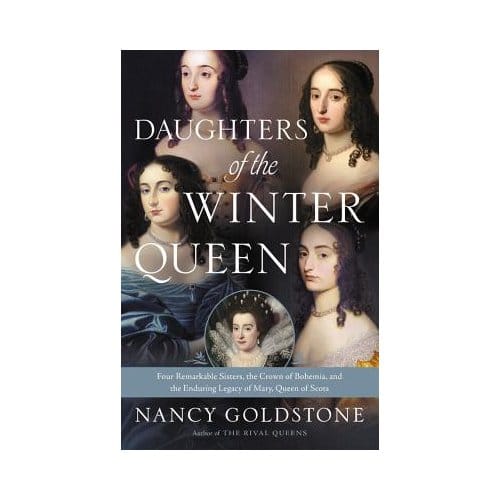 Daughters Of The Winter Queen - Nancy Goldstone
