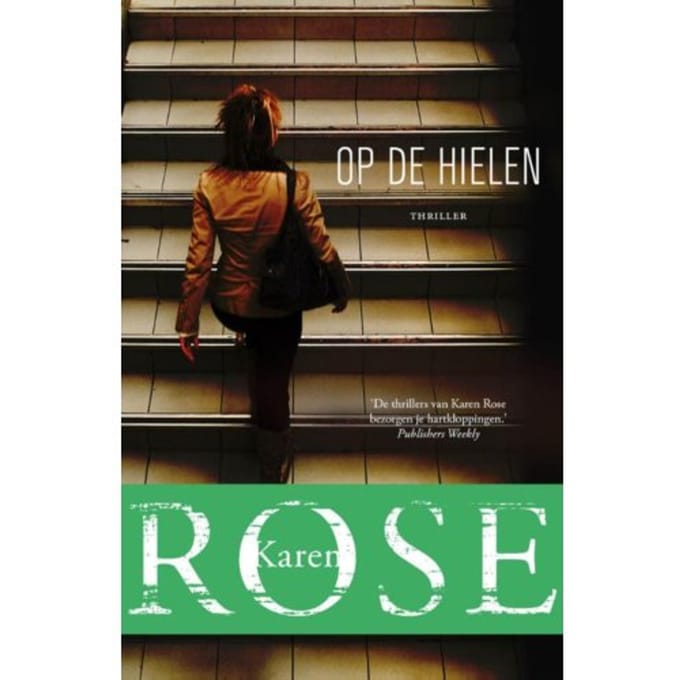 Op De Hielen - Karen Rose