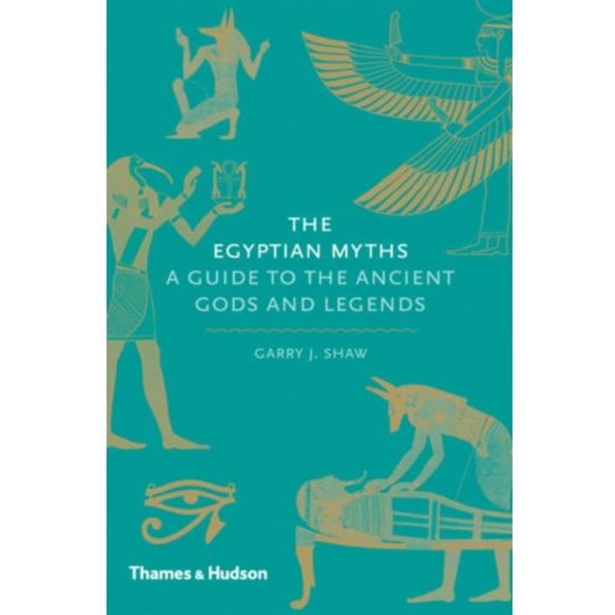 The Egyptian Myths - Myths - Garry J. Shaw