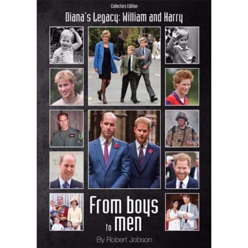 Diana's Legacy: William And Harry - ROBERT JOBSON
