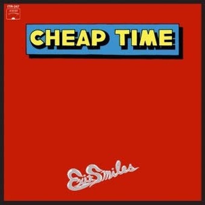 Cheap Time - Exit Smiles (LP)