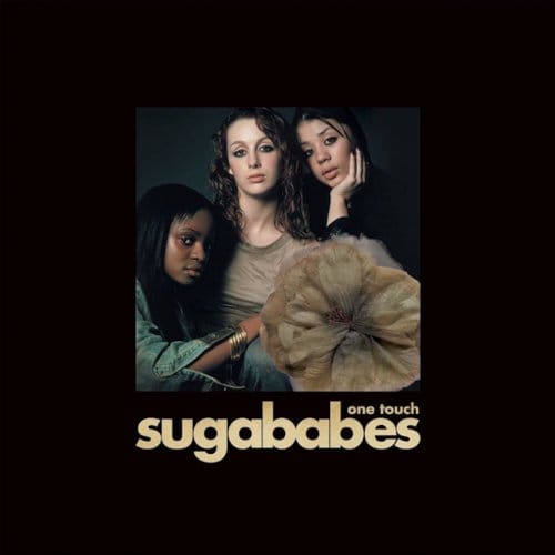 Sugababes - One Touch (CD) (10th Anniversary Edition)