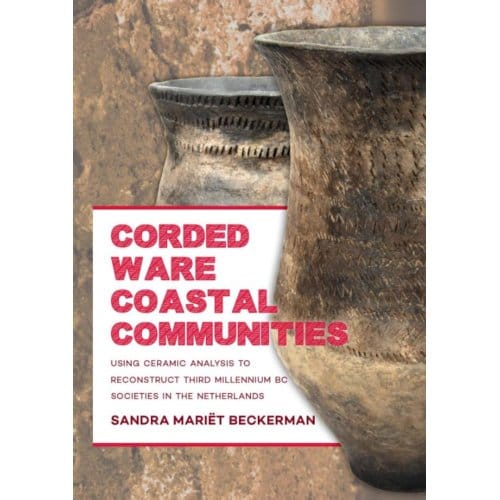 Corded Ware Coastal Communities - Sandra Beckerman