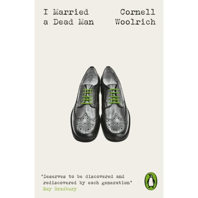I Married A Dead Man - Penguin Modern Classics - Crime & Espionage - Cornell Woolrich