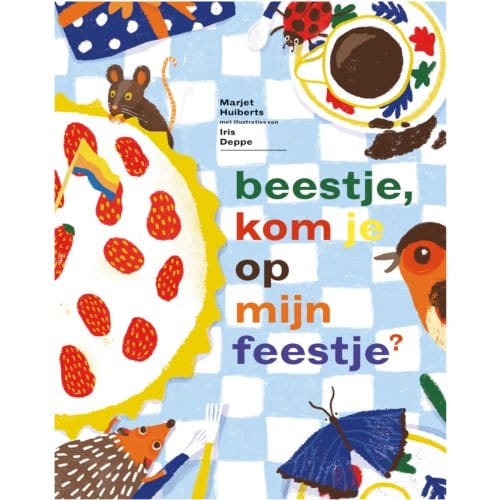 Beestje, Kom Je Op Mijn Feestje? - Bereslim - Marjet Huiberts
