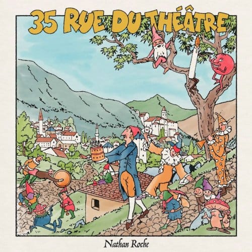 Nathan Roche - 35 Rue Du Théâtre (CD)