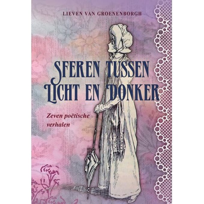 Sferen Tussen Licht En Donker - Lieven van Groenenborgh