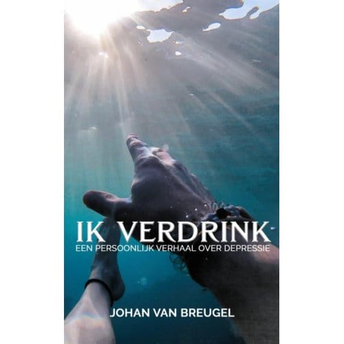 Ik Verdrink - Johan Van Breugel
