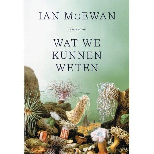 Wat We Kunnen Weten - Ian McEwan