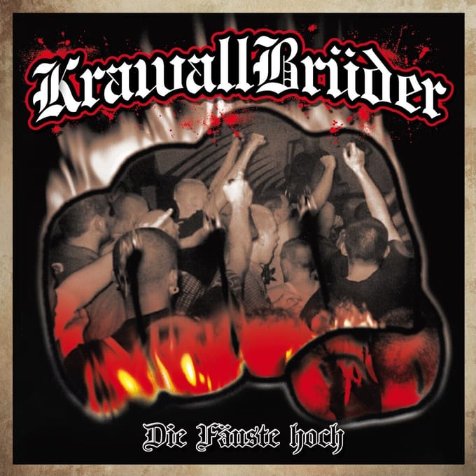 KrawallBrüder - Die Fäuste Hoch (LP)