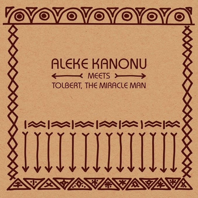Aleke Kanonu Meets Tolbert, The Miracle Man - Happiness/Nwanne, Nwanne (12" Single)