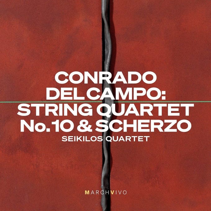 Seikilos Quartet - Conrado Del Campo: String Quartet No. 10 & Scherzo (Live At The Fundacion Juan March) (CD)