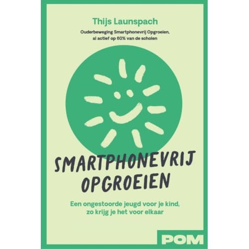 Smartphonevrij Opgroeien - Thijs Launspach