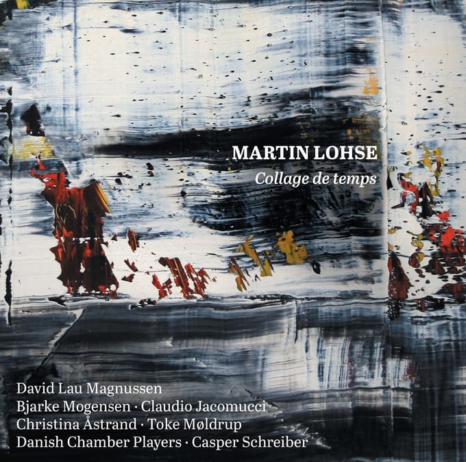 Toke Møldrup, The Danish Chamber Players, Casper Schreiber - Collage Du Temps (CD)