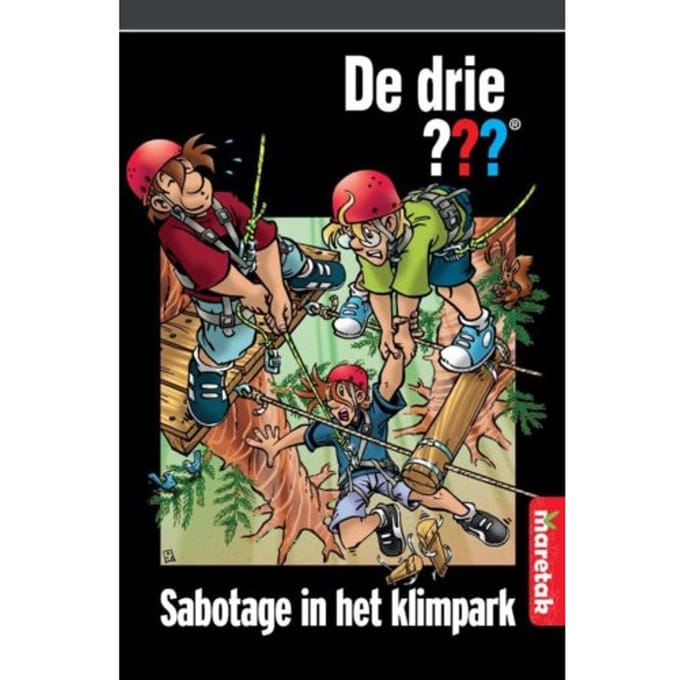 Sabotage In Het Klimpark - De Drie ??? - Ulf Blanck