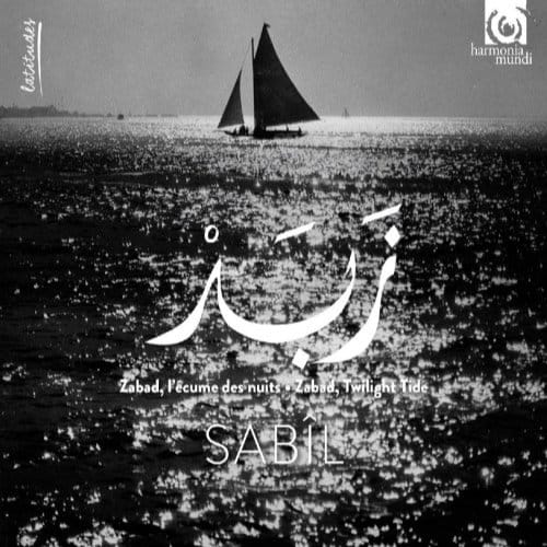 Zabad, L'Ecume Des Nuits - Sabil