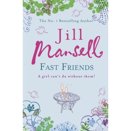 Fast Friends - Jill Mansell