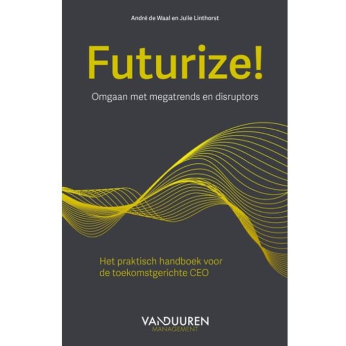 Futurize! - André de Waal