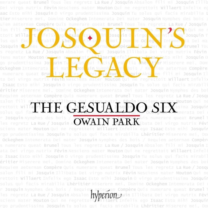 The Gesualdo Six, Owain Park - Josquin's Legacy (CD)