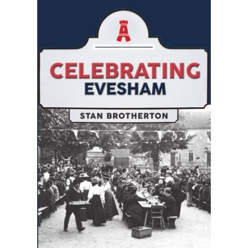 Celebrating Evesham - Celebrating - Brotherton, Stan