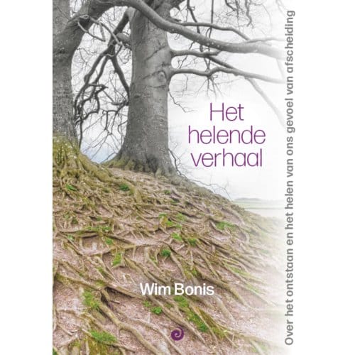 Het Helende Verhaal - Wim Bonis