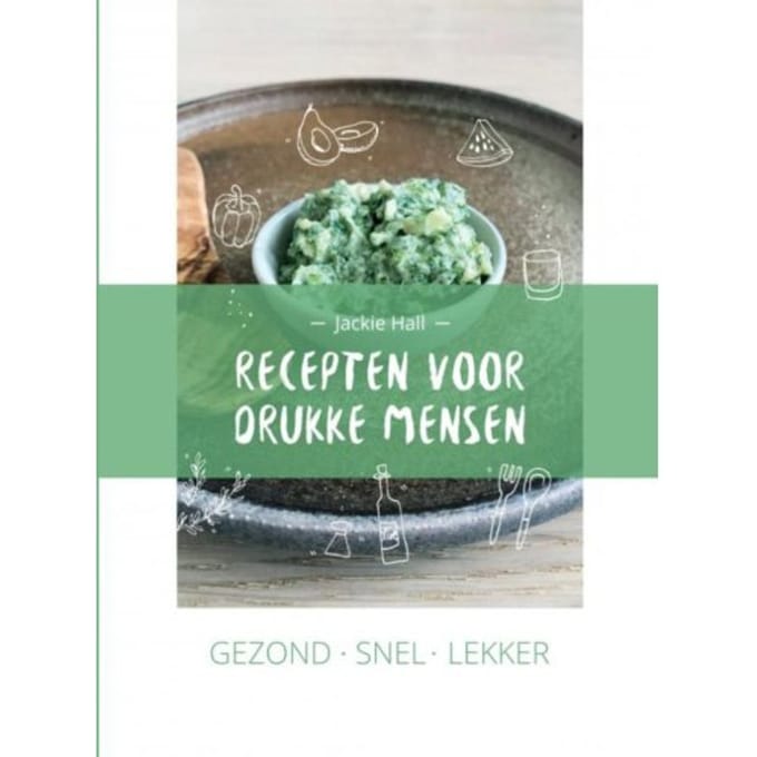 Gezond Snel Lekker - Jackie Hall