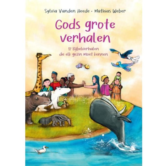 Gods Grote Verhalen - Sylvia Vanden Heede