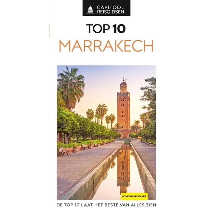 Marrakech En Omgeving - Capitool Reisgidsen Top 10 - Capitool