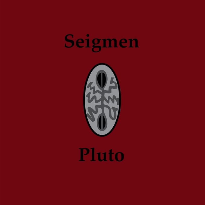 Seigmen - Pluto