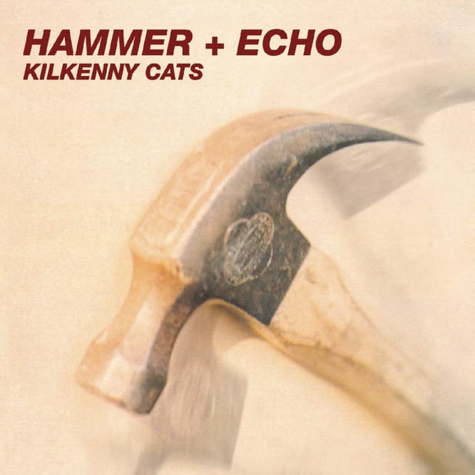 Hammer + Echo (2025 Remastered & Expanded Edition)