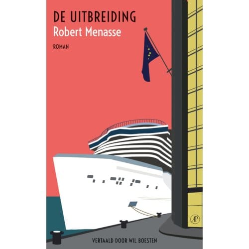 De Uitbreiding - Robert Menasse