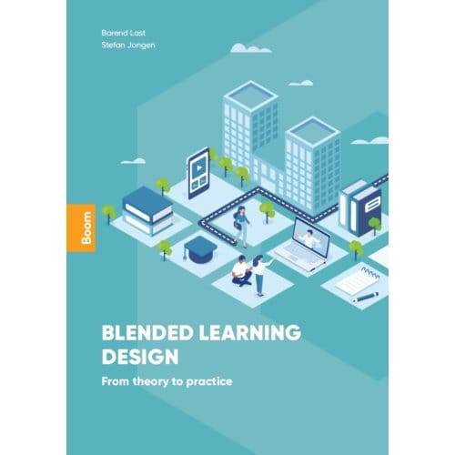 Blended Learning Design - Barend Last