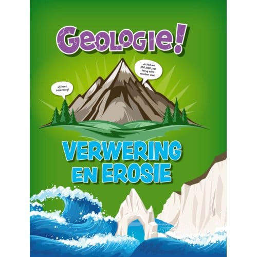 Verwering En Erosie - Geologie! - Claudia Martin